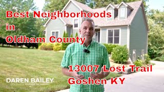 Best Neighborhoods in Oldham County 13007 Lost Trail Goshen KY [upl. by Chapman513]