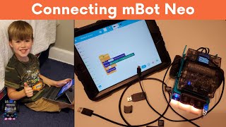 Makeblock and mBlock Apps  mBot Neo Getting Started  How to Connect to mBot Neo mBot2 [upl. by Iclek]