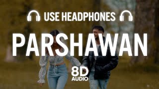 Parshawan 8D AUDIO Harnoor  Gifty  JayB Singh  Latest Punjabi Song 2021 New Punjabi song 2021 [upl. by Lasky]