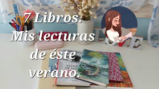 7 Libros 📚 Mis lecturas de éste verano [upl. by Pickar]