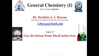 Lect2 Gas deviation from Ideal behaviour General Chemistry I [upl. by Cirded]