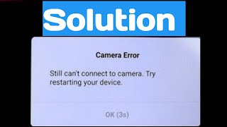 Fix Still Cant Connect To Camera Try Restarting Your device Problem Solve Redmi camera problem [upl. by Lussier]