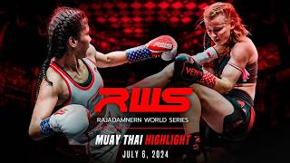 RWS Muay Thai Highlight  July 6 2024  Rajadamnern World Series [upl. by Netsirt]