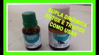 😄Dupla Dinâmica Butox e Triatox como usar 😄 [upl. by Annekcm870]