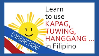 Ep94 Learn to use KAPAG TUWING HANGGANG in Filipino araw2fil [upl. by Althea]