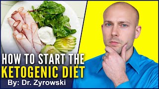 How To Start The Ketogenic Diet  What You Must Know [upl. by Rickert254]