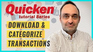 Quicken Tutorial Learn How To Quickly Download amp Categorize Transactions [upl. by Ahsercal396]