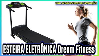 Esteira Eletrônica Dream Fitness Concept 25  Dobrável com Inclinação Vel Máxima 16kmh [upl. by Atenaz575]