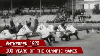 100 Years of the Olympic Games  Antwerpen 1920 [upl. by Belloir534]