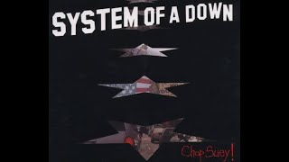 System Of A Down  Chop Suey Lyrics [upl. by Ainig487]