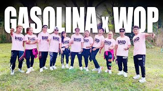 GASOLINA x WOP  Tiktok Mashup  Tiktok Viral 2023  Dance Fitness  Zumba  BMD CREW [upl. by Ayila441]