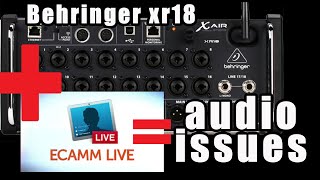 SOLVED Ecamm e Behringer Xr18 sound control issues [upl. by Hackathorn117]