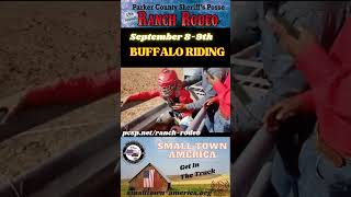 Buffalo Riding Ranch Rodeo Coming to Parker County Sheriffs Posse buffalo rider buffalo [upl. by Odelia]