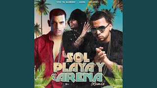 Sol Playa Y Arena Remix [upl. by Endres426]