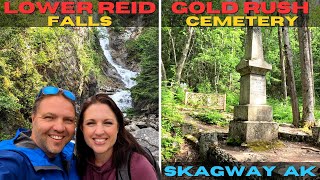 Walking to Lower Reid Falls amp Gold Rush Cemetery in Skagway Alaska [upl. by Merow970]