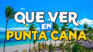 🧳️ TOP 10 Que Ver en Punta Cana ✈️ Guía Turística Que Hacer en Punta Cana [upl. by Gilligan147]