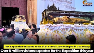 18th Exposition of scared relics of St Francis Xavier begins in Goa today [upl. by Nerej402]