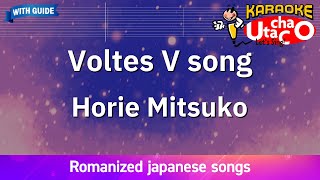 Voltes V no uta – Horie Mitsuko Romaji Karaoke with guide [upl. by Aran842]