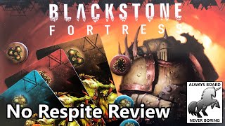 Blackstone Fortress No Respite Expansion Unboxing amp Review [upl. by Tombaugh627]