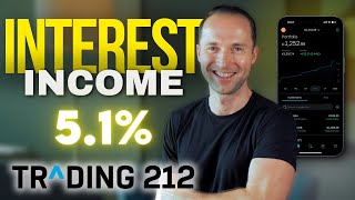 Get 51 Interest Income with Trading 212 [upl. by Scevo]