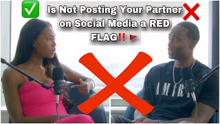 Couples Chronicles quotIS Not Posting Your Partner on Social Media a Red Flagquot [upl. by Sholem]