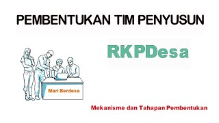 PEMBENTUKAN TIM PENYUSUN RKPDesa [upl. by Leffen669]