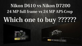 Nikon D610 vs Nikon D7200  24 MP full frame vs 24 MP crop  Image quality test [upl. by Beatrix]