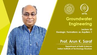 Lecture 33 Geologic Formations as Aquifers 1 [upl. by Boser]