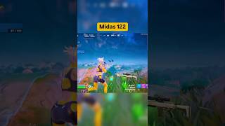 Midas 122 fortnite fortniteclips gaming trending shorts [upl. by Ifar]