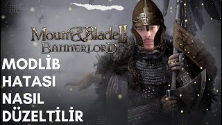 ssyper  Bannerlord  modlib hatası nasıl düzeltilir [upl. by Boleslaw358]