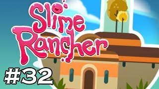 OGDENS RETREAT  Slime Rancher  Part 32 Lets Play  Gameplay [upl. by Mcgaw]