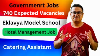 EMRS Catering Assistant  Govt Job for Hotel Management [upl. by Ilesara767]