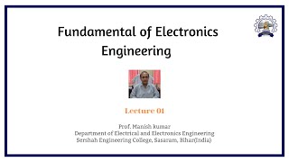 Fundamental of Electronics Engineering Lecture 1 [upl. by Petulia]