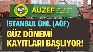 İstanbul Aöf AUZEF Güz Dönemi Kayıt Yenileme Başlıyor AUZEF Kayıt Yenileme Nasıl Yapılır [upl. by Sabec]