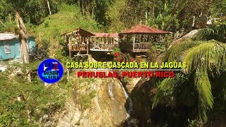 CASA SOBRE CASCADA en JAGUAS en PEÑUELAS [upl. by Esille]