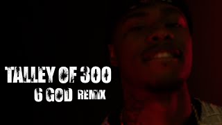 Talley of 300  6 God Remix  shot by ElectroFlying1 [upl. by Pergrim102]