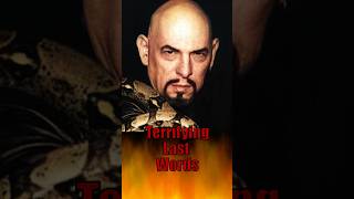 Terrifying last words of unbelievers on their deathbeds 1 Anton LaVey [upl. by Ayar]