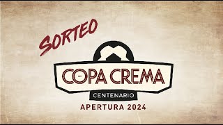 EN VIVO Sorteo del fixture Copa Crema Centenario  Apertura 2024 [upl. by Mooney]