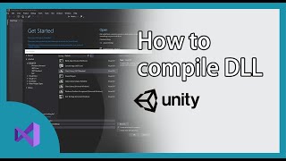 How to create DLL for Unity with Visual Studio [upl. by Ekram]