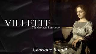 VILLETTE by Charlotte Brontë  FULL Audiobook dramatic reading Chapter 26 [upl. by Rance]