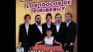 LOS IDOLOS DE PIRIBEBUY  EL LEGENDARIO  MI FLOR GUARANI  Discos Cristal [upl. by Ayerf44]