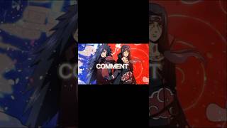 MADARA UCHICHA VS ITACHI UCHICHA 😈 COMMNET FOR NEXT EDIT 😀 anime shorts naruto madara itachi [upl. by Llenyt]