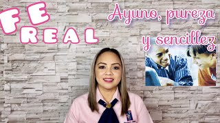 Lección Fe Real  Ayuno pureza y sencillez  4to Trimestre  2022 [upl. by Mcripley]