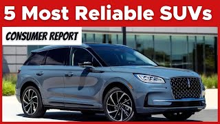 Consumer Report’s 5 Most Reliable SUVs As Of January 2024 [upl. by Ludie115]