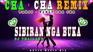 Waray Waray Cha Cha  Sibiran Nga Buka  DJ THAILAND STYLE  KEYCZ MUSIC [upl. by Orapma]