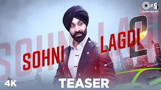 SOHNI LAGADI 2  Official Teaser  Sukshinder Shinda  HMC  New Punjabi Songs 2020  Coming Soon [upl. by Quinn991]