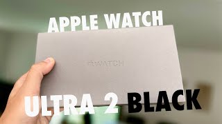 Apple WATCH ULTRA 2 BLACK  UNBOXING y PRIMERAS Impresiones [upl. by Alo]