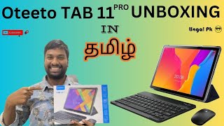 OTEETO TAB 11pro UNBOXING IN TAMIL 📱💻😉 tablet unboxing tamil dubai laptop electronicsuae uae [upl. by Dex]