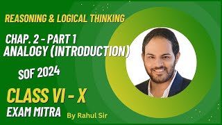 Analogy Chap 2  Part 1  SOF  IMO  NSO  Reasoning and Logical thinking  By Rahul Sir [upl. by Niall534]