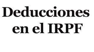 Deducciones en el IRPF [upl. by Goldman21]